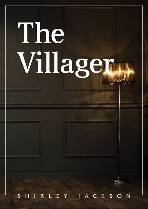 the villager shirley jackson